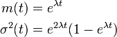 
\begin{align}
m(t) &= e^{\lambda t}\\
\sigma^2(t) &= e^{2\lambda t}(1 - e^{\lambda t})
\end{align}
